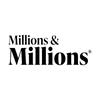 Millions & Millions